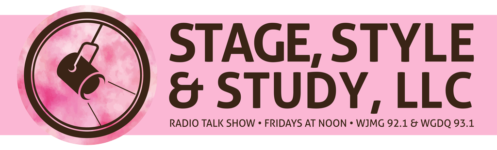Stage Style Study Radio Show